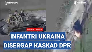 Detik-detik Prajurit Infantri Ukraina disergap Drone Lancet Batalion Kaskad DPR