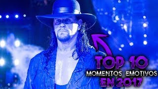 Top 10 Momentos Emotivos de WWE En 2017