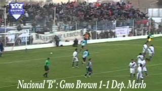 PROG. 11 - 08 - 11 - RESUMEN GUILLERMO BROWN 1 - 1 DEPORTIVO MERLO