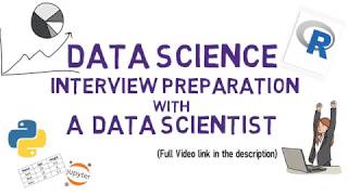 Data Science interview preparation with a Data Scientist
