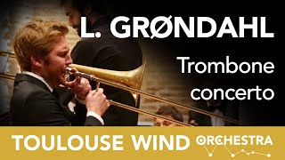 TWO/ Trombone Concerto - L. GRØNDAHL - J. REITH [Full]