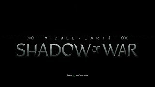 Middle-Earth: Shadow of War - Last Look and Review - Taking over Mordor one orc at a time, again.