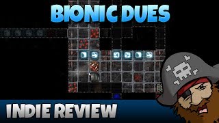 Bionic Dues [Indie First Impressions Review]