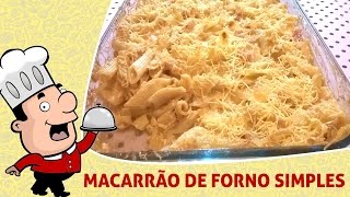 Como Fazer - Macarrão de Forno Simples