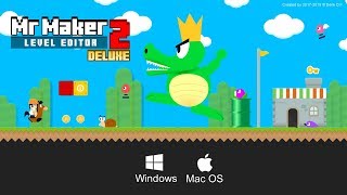 Mr Maker 2 Level Editor (DELUXE) - Windows & Mac OS
