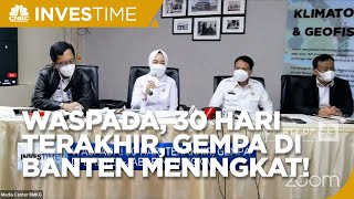 Waspada! 30 Hari Terakhir, Gempa Di Banten-Jabar Meningkat