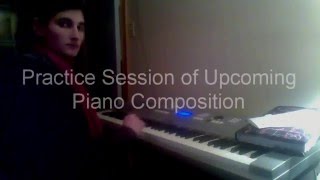Demonstration of First Stage of a Composition (Expect Mistakes)