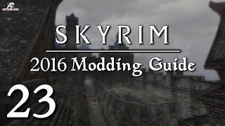 2016 Skyrim Modding Guide Ep.23 - Talking About Texture Mods