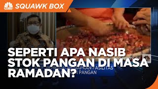 Kata Bos Bapanas Soal Harga & Stok Pangan di Masa Ramadan