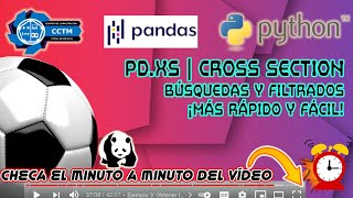 ️ + Búsquedas y filtros ¡Muy fácil y rápido! | pd.xs cross section | FIFA 23 | Pandas