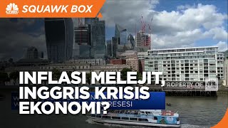 Inflasi Membumbung Tinggi, Inggris Krisis Ekonomi