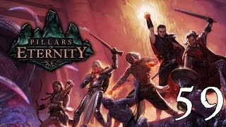 Pillars of Eternity- Part 59