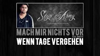 Seyo - Mach mir Nichts Vor / Wenn Tage Vergehen (feat. Ghaith)