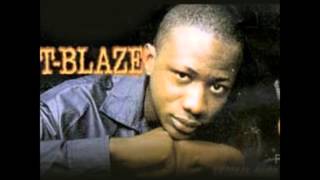 T Blaze - Feeling No Ye Deep