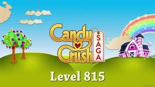 Candy Crush Saga Level 815