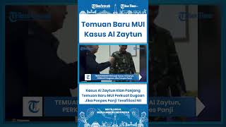 SHORT Kasus Al Zaytun Kian Panjang, Temuan Baru MUI Perkuat Dugaan Terafiliasi NII