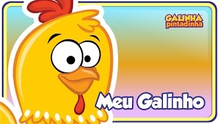 O Meu Galinho - DVD Galinha Pintadinha 2