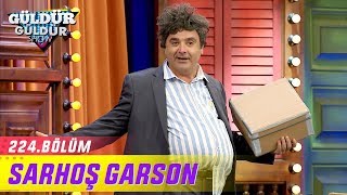 Güldür Güldür Show 224.Bölüm - Sarhoş Garson