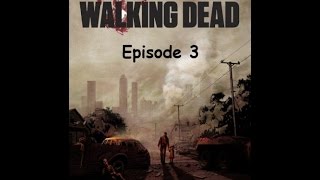 Игра Walking Dead(Ходячие мертвецы) 18+, эпизод 3 - В долгий путь.