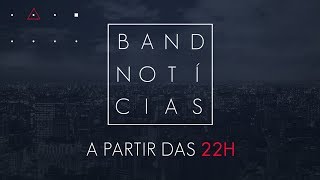 BAND NOTÍCIAS  - 23/01/2020