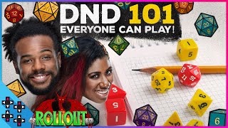 DND 101: How to play DUNGEONS AND DRAGONS - Rollout Season 2