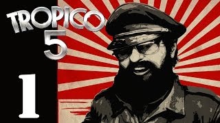 Let's Play Tropico 5 - Episode 1 - Gameplay Impressions / First Look