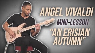 Angel Vivaldi -  "An Erisian Autumn" Mini Lesson