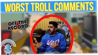 Off The Record: What Comments Hurt the Most? (Ritesh Rajan)