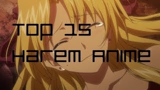 Top 15 Harem Anime