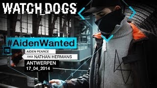 Watch Dogs - #AidenWanted - Antwerp