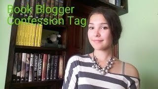 Book Blogger Confession Tag!