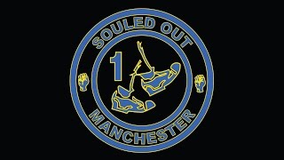 Souled Out Manchester - Mix 1