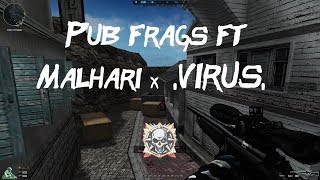 Pub Frags ft. Malhari & .VIRUS.