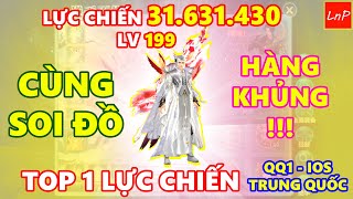 VLTK MOBILE - 31 TRIỆU LỰC CHIẾN - TOP 1 QQ1 IOS TRUNG QUỐC -  KHỦNG ĐẾN CỠ NÀO - CÙNG SOI NHÉ | LnP