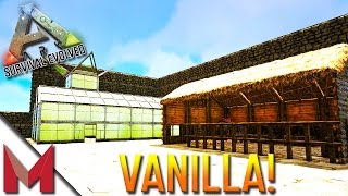 VANILLA ARK -=- GREENHOUSE & POOP STATION BASE BUILD -=- ARK: SURVIVAL EVOLVED GAMEPLAY -=- S1E20