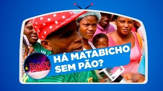 PATO - HÁ MATABICHO SEM PÃO?