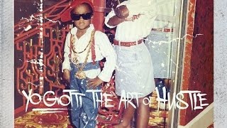 Yo Gotti–The Art Of Hustle (full album) lyrics