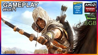 AC: Origins - (i3 4150 + R7 360 + 8GB RAM) [MEDIUM SETTINGS] Gameplay Walkthrough Part 1