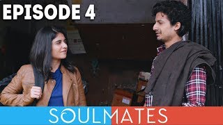 Soulmates | Original Webseries | Episode 4 | Finding Tripti