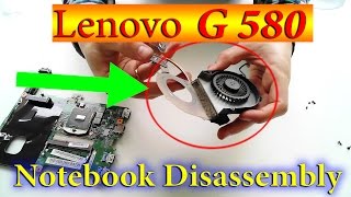 Профессиональная разборка ноутбука Lenovo G580  model 20157 , чистка охлаждения Repair Disassembly