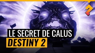 La fin du raid Léviathan expliquée ! Le mystère Calus... Lore Destiny 2