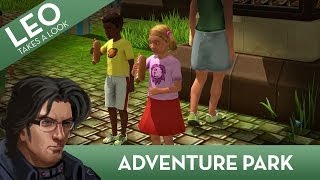 Leo Takes A Look: Adventure Park