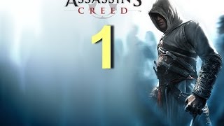 Assassin's Creed 1 - Часть 1 HD, прохождение на русском. Без комментирования. - Масиаф