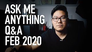 Ask me anything - Q&A February 2020