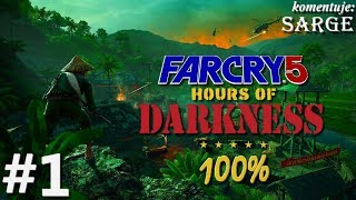 Zagrajmy w Far Cry 5: Hours of Darkness DLC (100%) odc. 1 - Instynkt przetrwania w Wietnamie