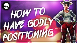How To Have GODLY Positioning In Fortnite! (Console Fortnite Battle Royale Tips)