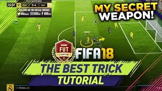 FIFA 18 MY SECRET WEAPON in FUT CHAMPIONS - BEST MOVE - ADVANCED DRAG BACK