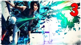 Mirror’s Edge: Catalyst #3 - НА ПОСЛЕДНЕЙ СЕКУНДЕ