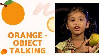 Object Talking - Orange |  Speech by Esther Antony | Anita Public School, Thannipuzha