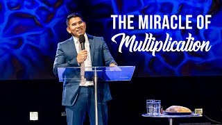 The Miracle of Multiplication - Pastor Stan Harvey